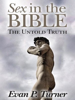 cover image of Sex in the Bible the Untold Truth
